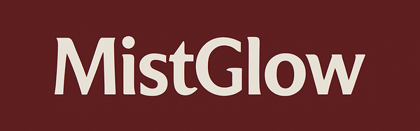 MistGlow